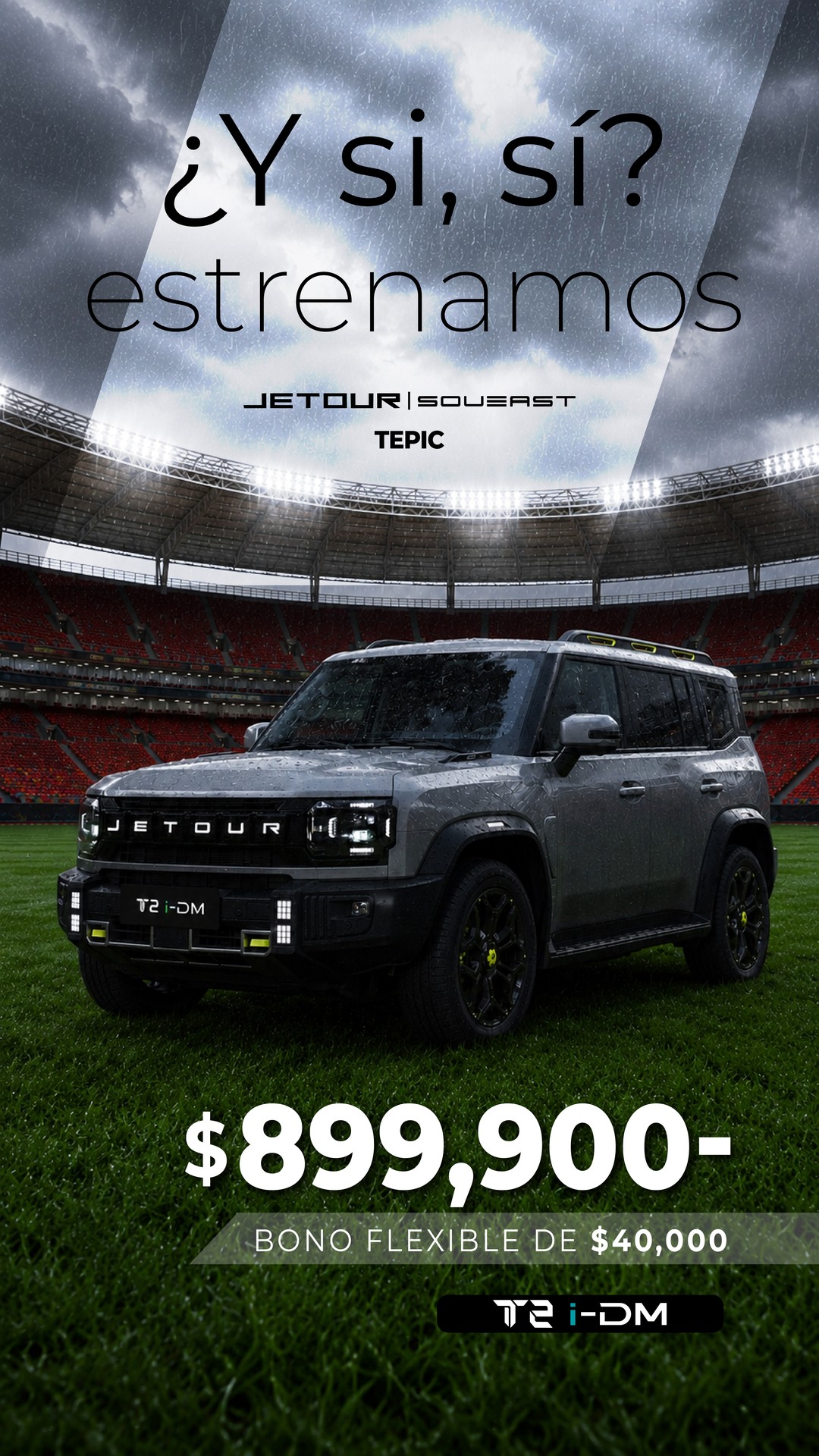 Tu pase directo a la selección ganadora - Jetour T2 $899,900 con bono $40,000